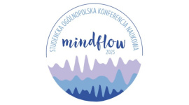 Studencka Ogólnopolska Konferencja Naukowa Mindflow Bydgoszcz