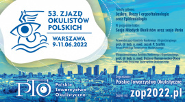 53. Zjazd Okulistów Polskich (PTO 2022)