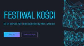 Wrocławskie Dni Implantologii - Festiwal Kości