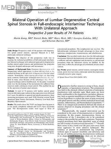 Bilateral Operation of Lumbar Degenerative Central Spinal Stenosis in Full-endoscopic Interlaminar Technique With Unilateral Approach