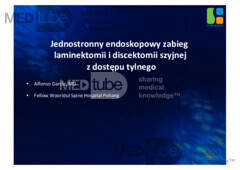 Jednostronny endoskopowy zabieg laminektomii i discektomii szyjnej z dostępu tylnego
