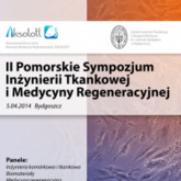 II Pomorskie Sympozjum Inżynierii Tkankowej i Medycyny regeneracyjnej