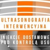 Ultrasonografia interwencyjna: Iniekcje dostawowe pod kontrolą USG