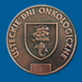I Konferencja naukowo-szkoleniowa "Usteckich Dni Onkologicznych"