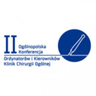 II Ogólnopolska Konferencja Ordynatorów i kierowników Klinik Chirurgii Ogólnej