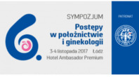 6. Sympozjum Postępy w ginekologii i położnictwie