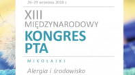 XIII Międzynarodowy Kongres Polskiego Towarzystwa Alergologicznego "Alergia i środowisko"