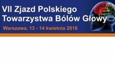 VII Zjazd Polskiego Towarzystwa Bólów Głowy 