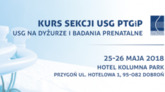 Kurs Sekcji USG PTGiP „USG na dyżurze i badania prenatalne”