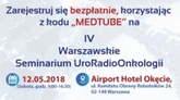 IV Warszawskie Seminarium UroRadioOnkolgii
