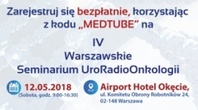 IV Warszawskie Seminarium UroRadioOnkolgii