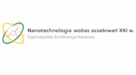 III Ogólnopolska Konferencja Naukowa: Nanotechnologia wobec oczekiwań XXI wieku
