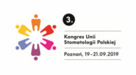3. Kongres Unii Stomatologii Polskiej - festiwal wiedzy opartej na faktach