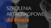 Artroskopia stawu kolanowego – Kurs podstawowy