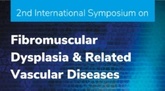 2nd International Symposium on Fibromuscular Dysplasia and Related Vascular Diseases