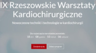 IX Rzeszowskie Warsztaty Kardiochirurgiczne