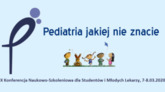X Konferencja Naukowo-Szkoleniowa dla Studentów i Młodych Lekarzy „Pediatria jakiej nie znacie”