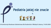 X Ogólnopolska Konferencja "Pediatria Jakiej Nie Znacie"