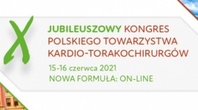 X Jubileuszowy Kongres Polskiego Towarzystwa Kardio-Torakochirurgów