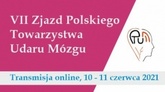 VII Zjazd Polskiego Towarzystwa Udaru Mózgu