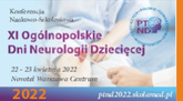 XI Ogólnopolskie Dni Neurologii Dziecięcej