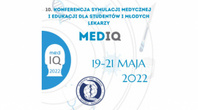 10. Konferencja Symulacji Medycznej i Edukacji dla Studentów i Młodych Lekarzy- MedIQ