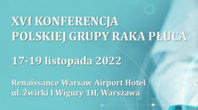XVI Konferencja Polskiej Grupy Raka Płuca