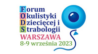  Forum Okulistyki Dziecięcej i Strabologii