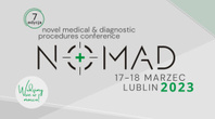 VII Konferencja "NoMAD - Novel Medical & Diagnostic Procedures"