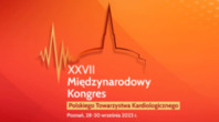 XXVII Międzynarodowy Kongres Polskiego Towarzystwa Kardiologicznego