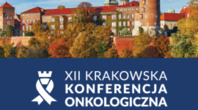 XII Krakowska Konferencja Onkologiczna