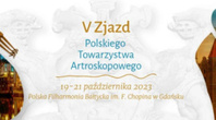 V Zjazd Polskiego Towarzystwa Artroskopowego 