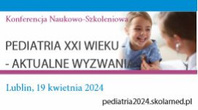 Pediatria XXI wieku – aktualne wyzwania