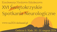 Konferencja Naukowo-Szkoleniowa: XVI Świętokrzyskie Spotkania Neurologiczne