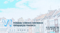 VI Poznańska Studencka Konferencja Ginekologiczno-Położnicza
