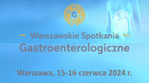 27. Warszawskie Spotkania Gastroenterologiczne 2024