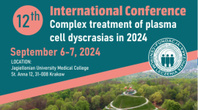 12th International Conference „Complex treatment of plasma cell dyscrasias in 2024”