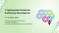 V Ogólnopolska Studencka Konferencja Neurologiczna