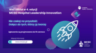 4. edycja MCSC Leadership Hospital Innovation