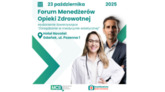 Forum Menedżerów Opieki Zdrowotnej Gdańsk