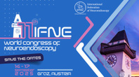 11th IFNE World Congress of Neuroendoscopy