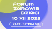 Forum Zdrowia Dzieci 2025
