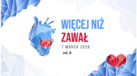 VIII edycja konferencji kardiologicznej "Więcej niż Zawał"