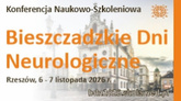 Konferencja Naukowo-Szkoleniowa Bieszczadzkie Dni Neurologiczne