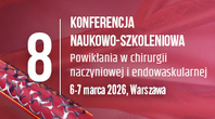 Konferencja "Powikłania w chirurgii naczyniowej i endowaskularnej”