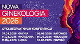 Cykl Konferencji Nowa Ginekologia 2026 Katowice