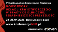 V Konferencja „Nowotwory układu krwiotwórczego w praktyce klinicznej – teraźniejszość i przyszłość”