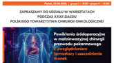Warsztaty Corza Medical podczas XXXII Zjazdu Polskiego Towarzystwa Chirurgii Onkologicznej