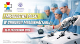 I Mistrzostwa Polski w Chirurgii Małoinwazyjnej
