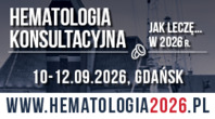 Konferencja „Hematologia Konsultacyjna. Jak leczę... w 2026 r.”